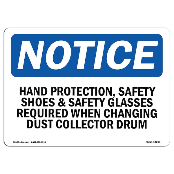 Signmission OSHA Sign, Hand Protection Shoes & Glasses, 14in X 10in Rigid Plastic, 14" W, 10" H, Landscape OS-NS-P-1014-L-13206 - main